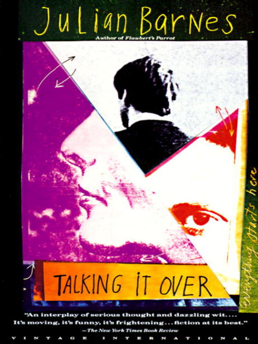 Title details for Talking It Over by Julian Barnes - Wait list